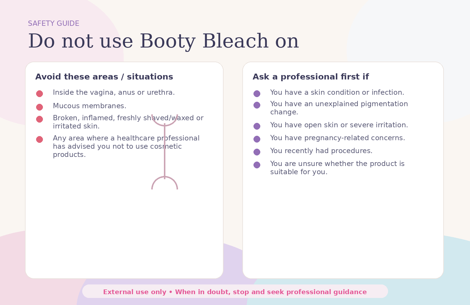 Booty Bleach areas to avoid and when to ask a professional guide
